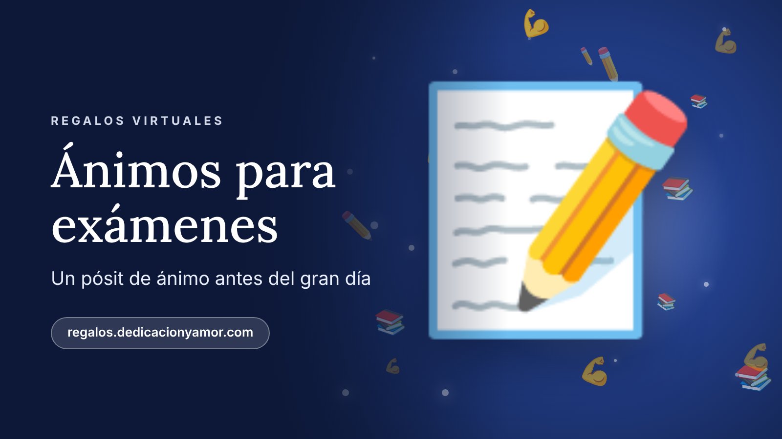 Ilustración de una nota de ánimo con lápiz sobre fondo azul, el pósit virtual de ánimos para exámenes de regalos.dedicacionyamor.com