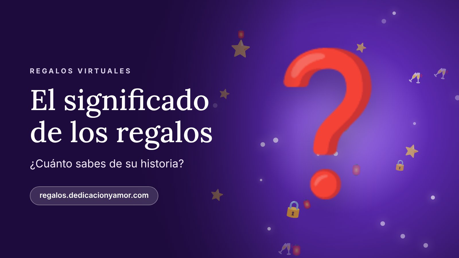 Ilustración de un regalo con signos de interrogación sobre fondo violeta, el reto El significado de los regalos de regalos.dedicacionyamor.com